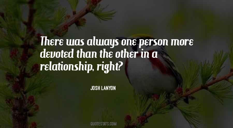Quotes About Only One Person Trying In A Relationship #337511