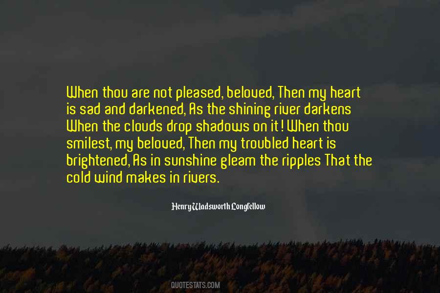 Quotes About Troubled Heart #1081414