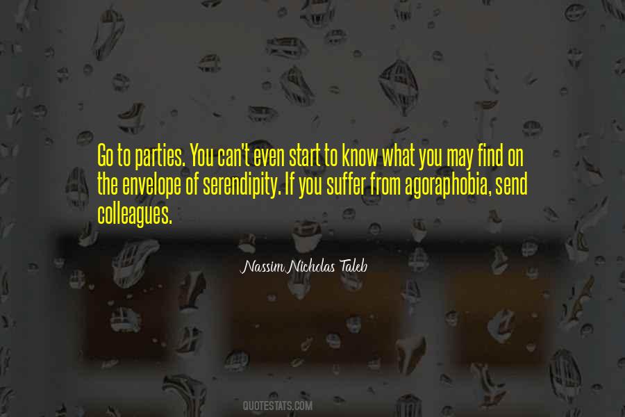 Quotes About Agoraphobia #1248405