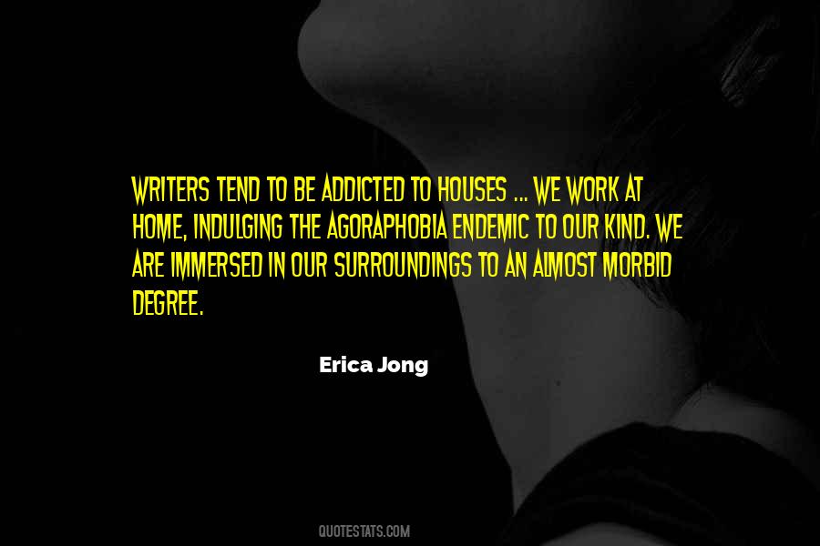 Quotes About Agoraphobia #986673