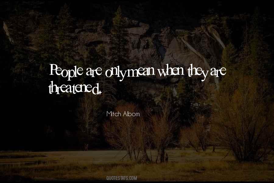 Mean When Quotes #1462529