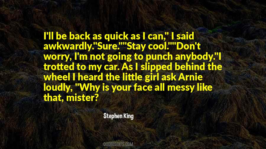 Quotes About Mister #574137