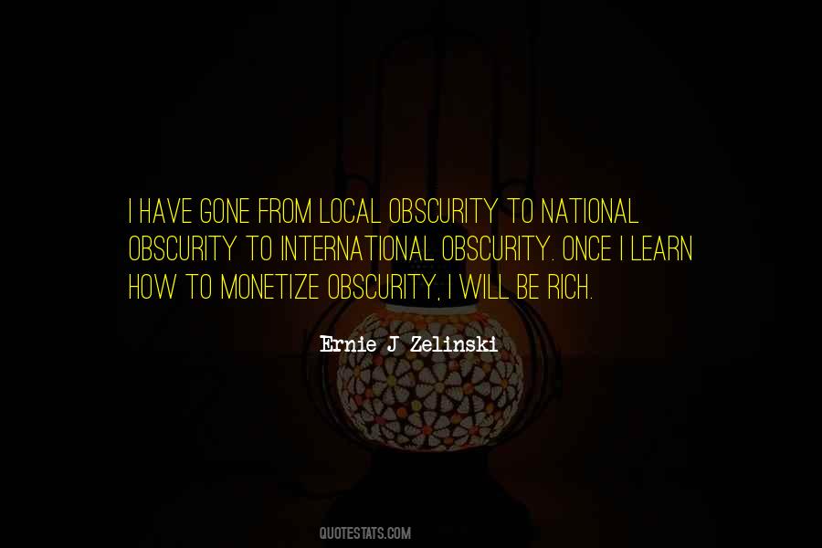 Quotes About Obscurity #1301460