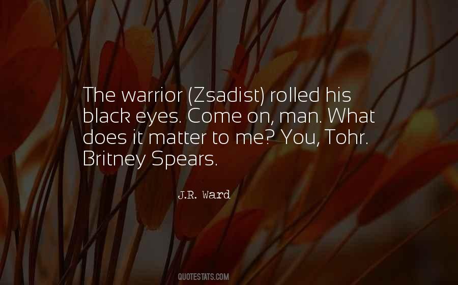 Dark Warrior Quotes #1554580