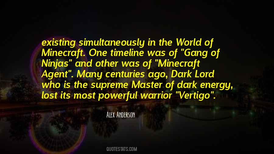 Dark Warrior Quotes #906479