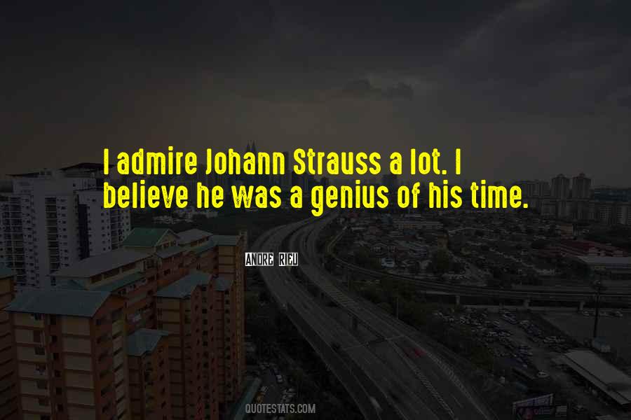 Quotes About Johann Strauss #1755608