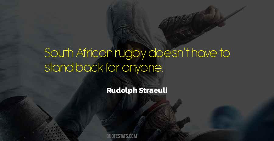 Quotes About South African Rugby #239872