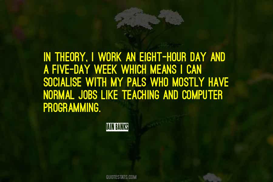 Quotes About Computer Programming #859179