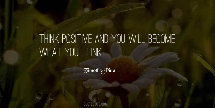 Quotes About Think Positive #270494