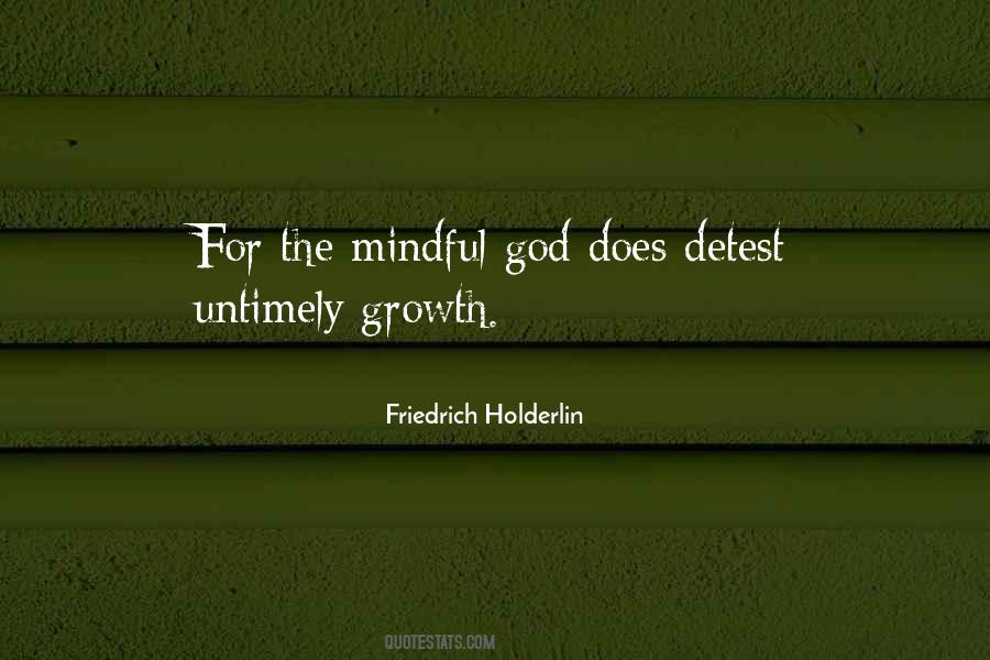 Mindful God Quotes #764920