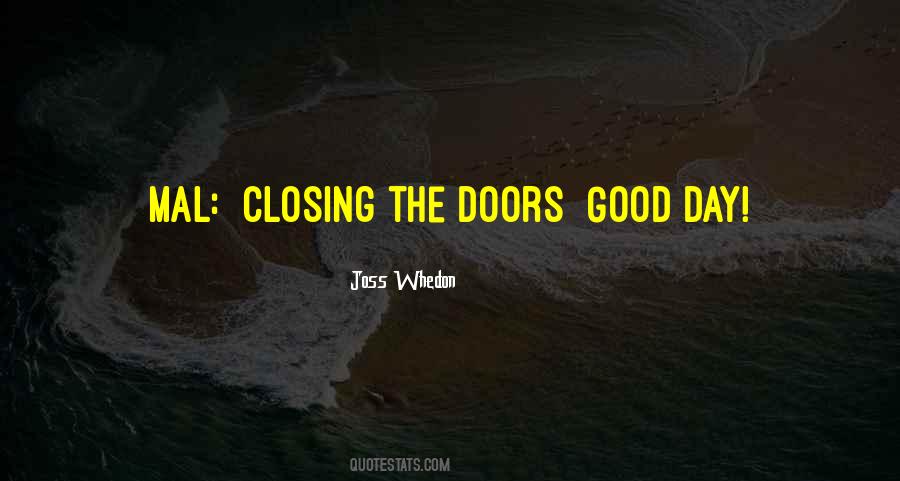 Quotes About Closing Doors #1683074