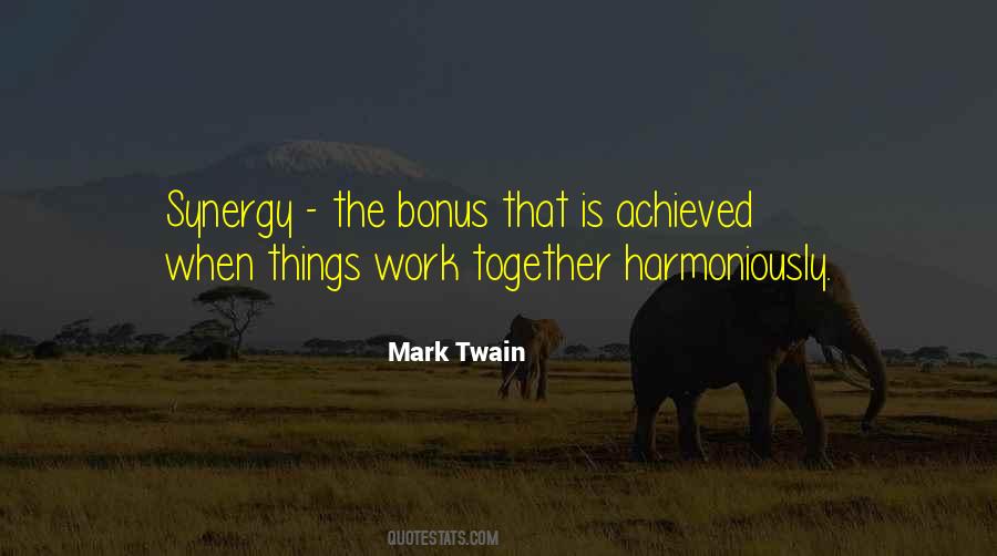 Synergy Teamwork Quotes #781448