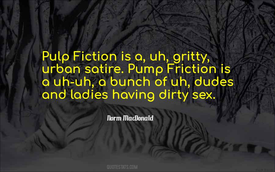 Quotes About Pulp #1327110