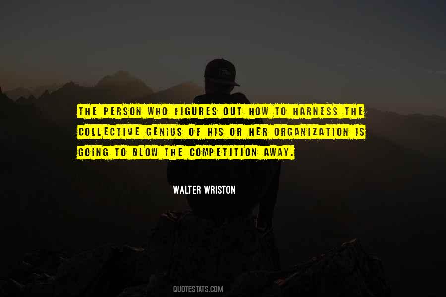 Wriston Quotes #1566401