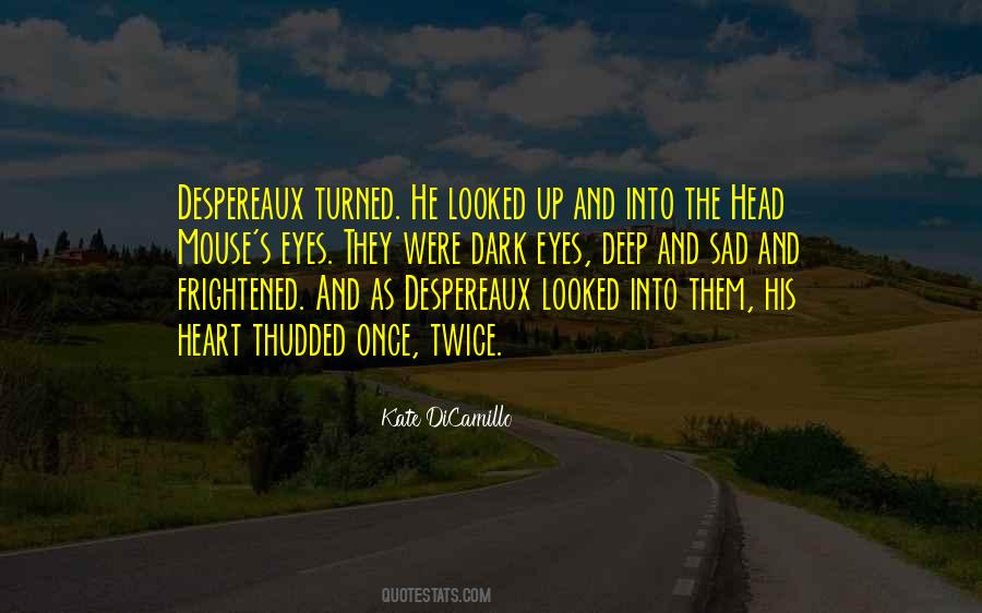Quotes About Dark Eyes #1732384