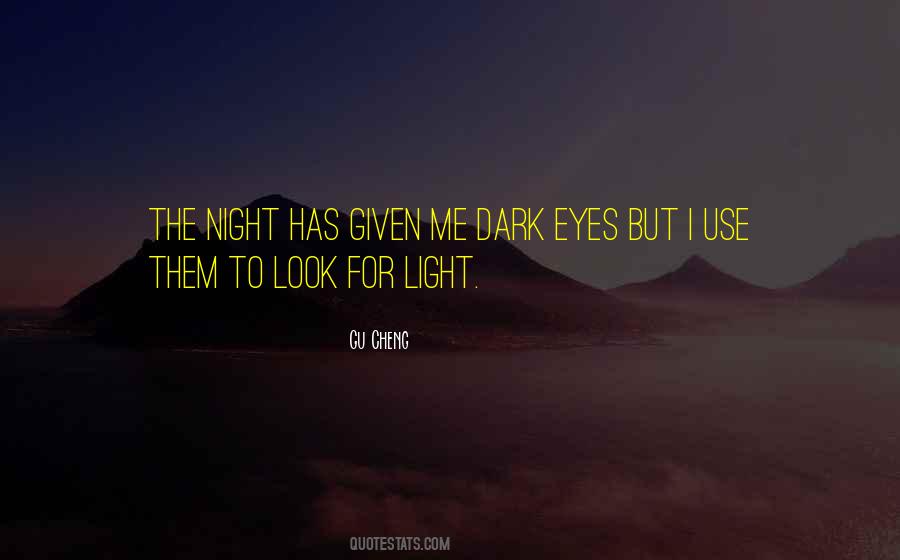 Quotes About Dark Eyes #368516
