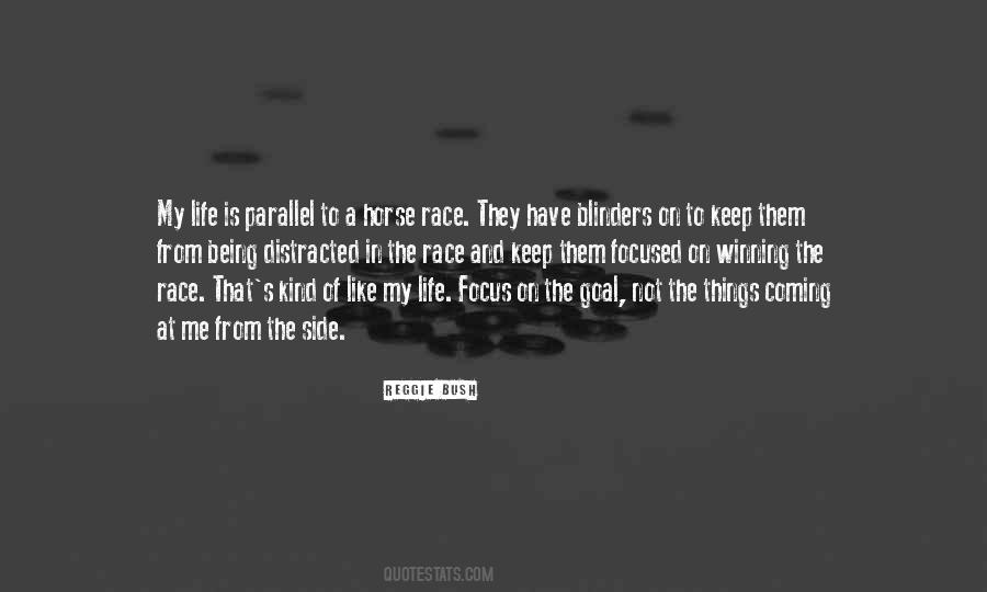 Quotes About Not Being Focused #549162