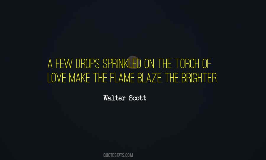 Flame Of Love Quotes #1208837