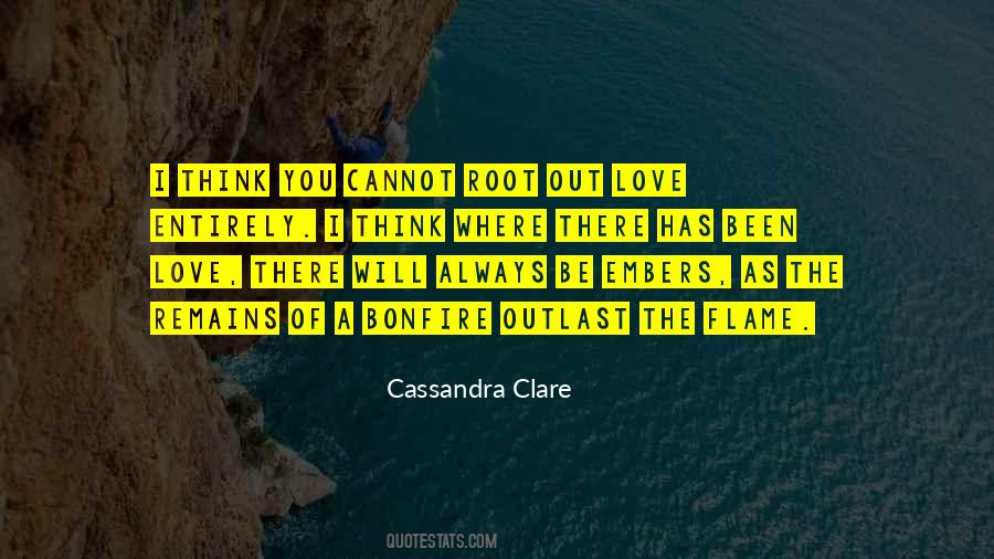 Flame Of Love Quotes #232601