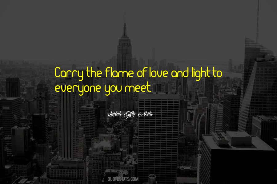 Flame Of Love Quotes #453857