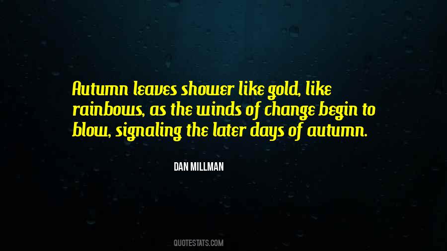 Quotes About Gold Leaves #750285