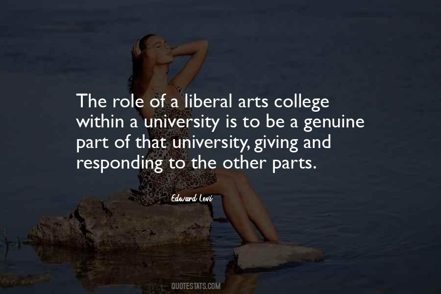 Quotes About Liberal Arts College #1172624