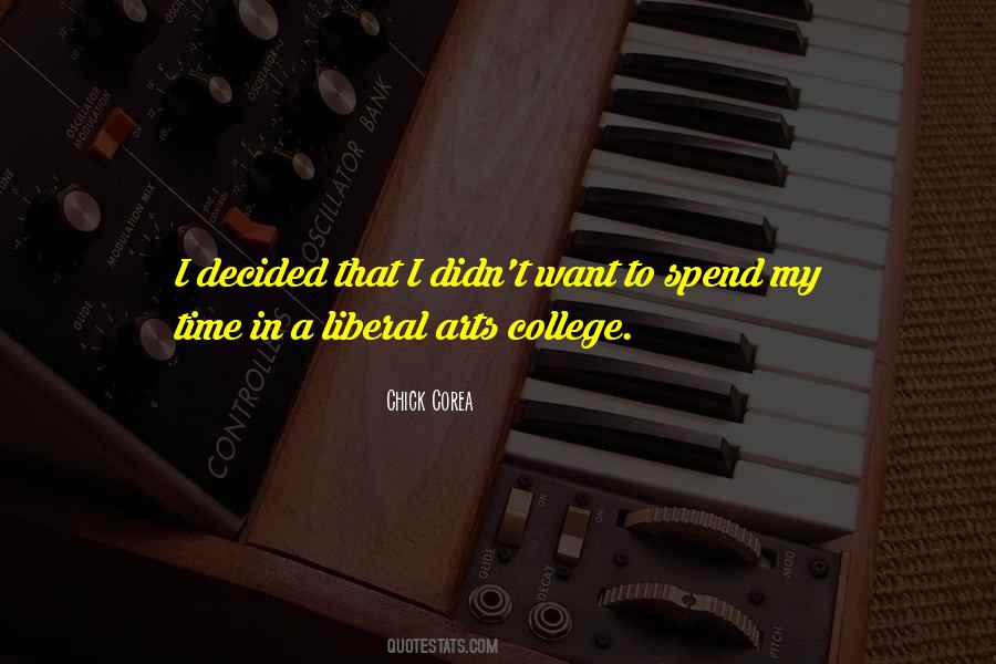 Quotes About Liberal Arts College #1697429