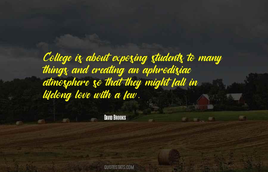 Quotes About Liberal Arts College #1852227