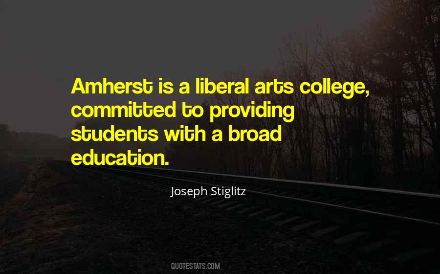 Quotes About Liberal Arts College #394601