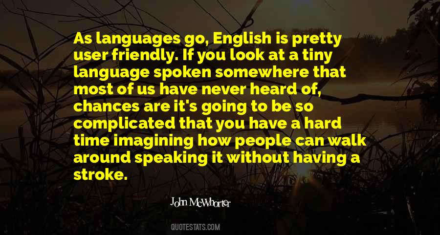 Quotes About Speaking English Language #1549215