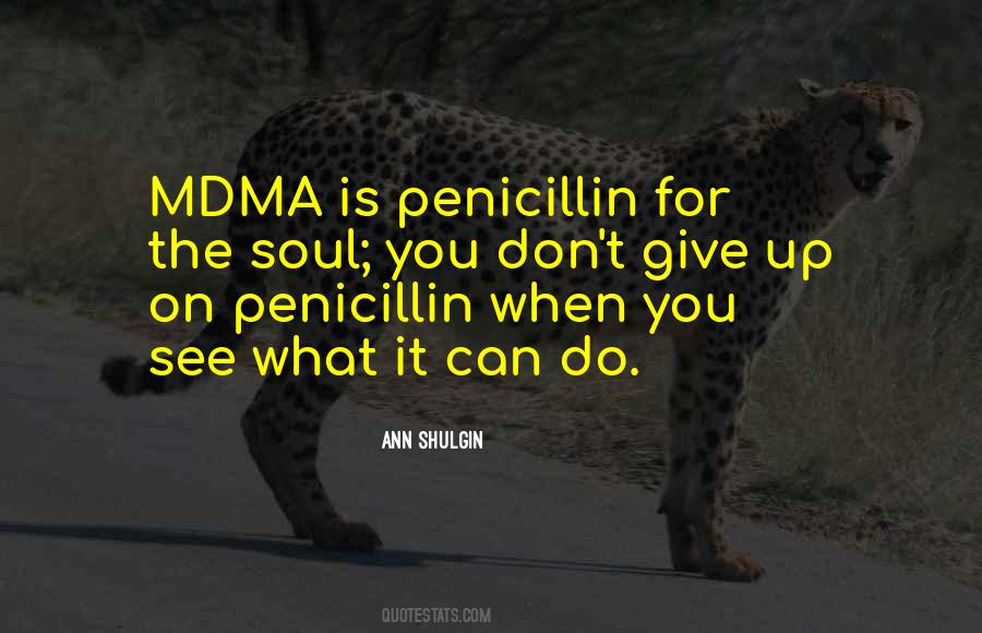 Quotes About Penicillin #352768