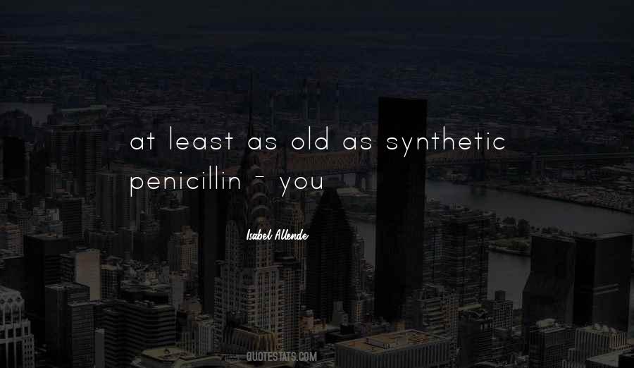 Quotes About Penicillin #403889