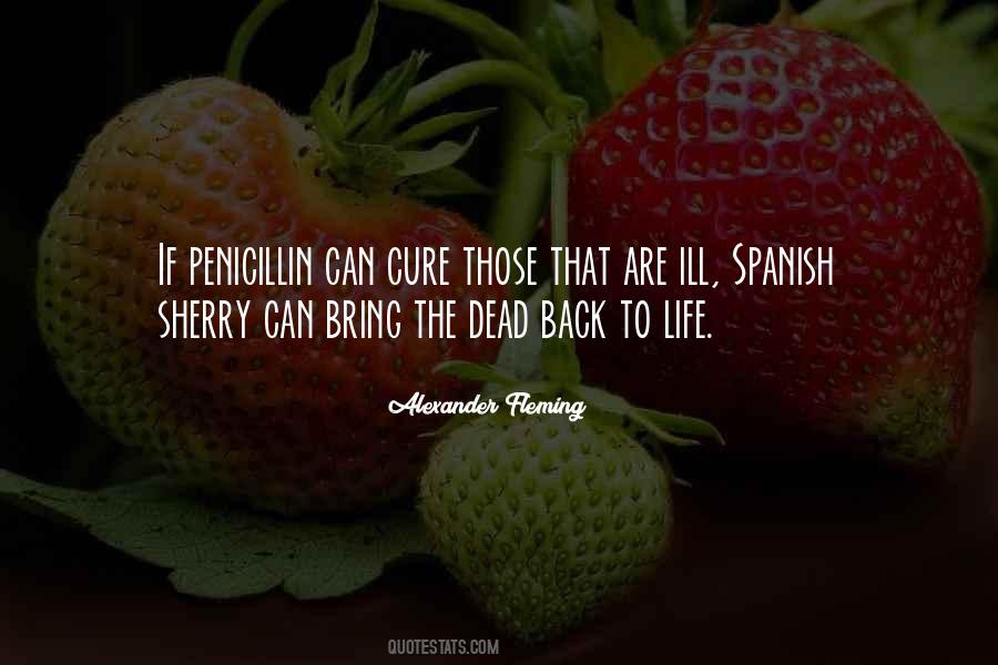 Quotes About Penicillin #836377