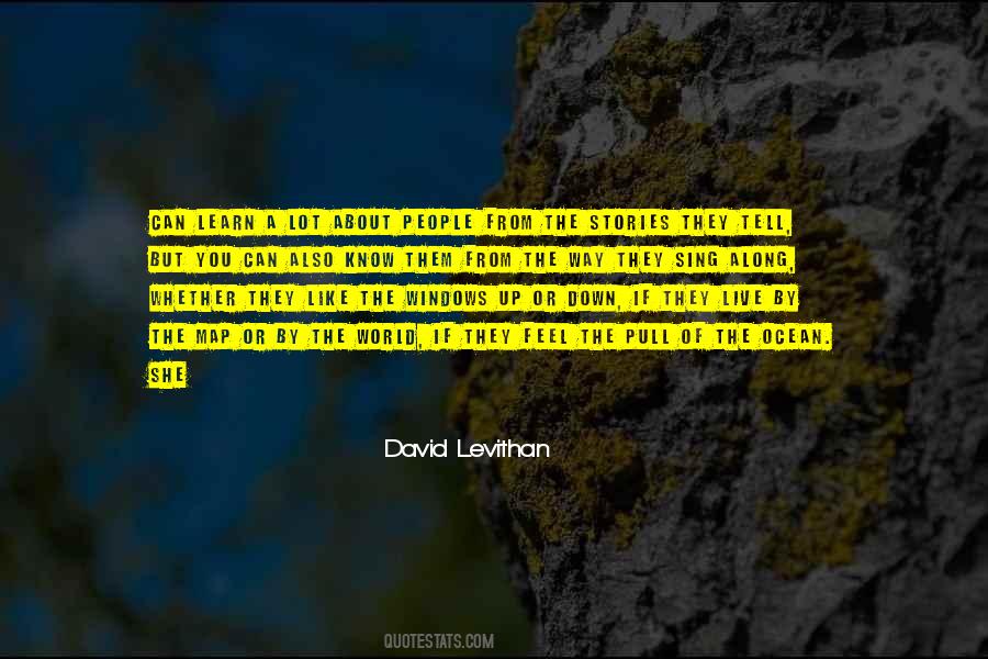 Stories They Tell Quotes #1620614