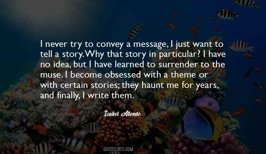 Stories They Tell Quotes #175361