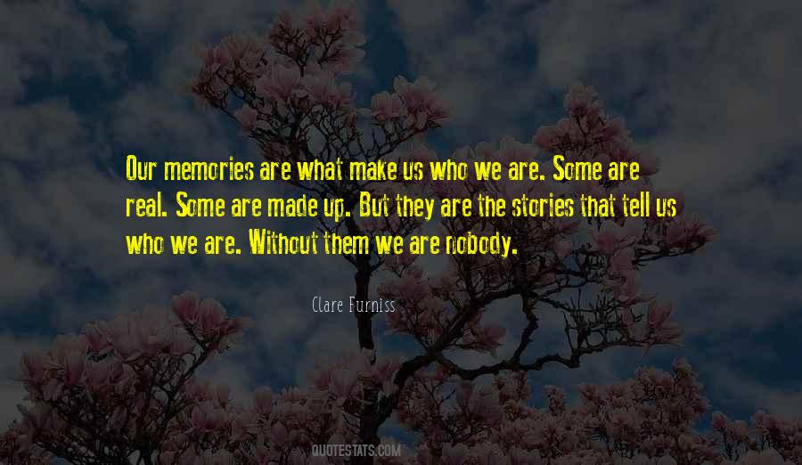 Stories They Tell Quotes #191234