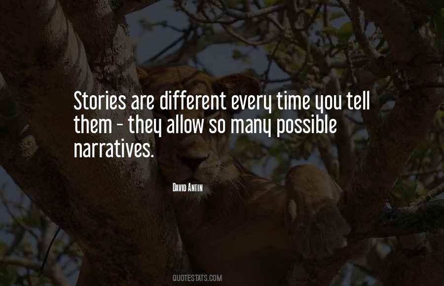 Stories They Tell Quotes #410733