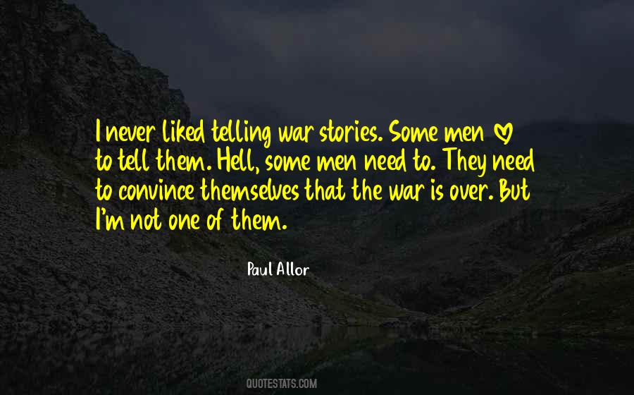 Stories They Tell Quotes #525714