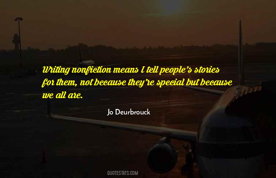 Stories They Tell Quotes #623746