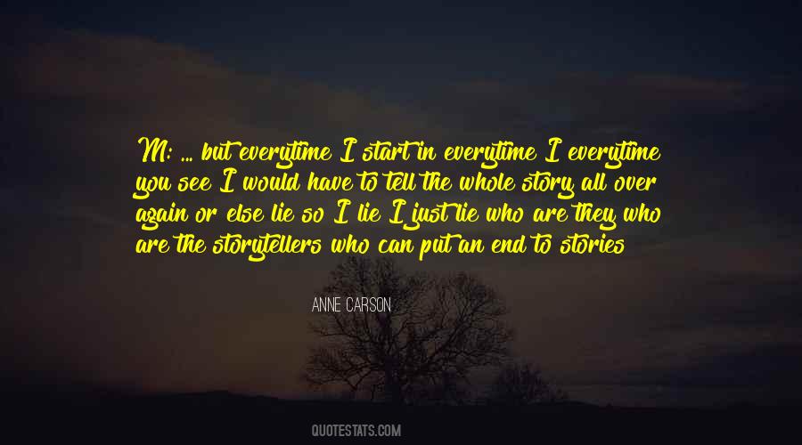 Stories They Tell Quotes #630166