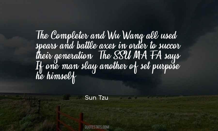 Purpose Of Battle Quotes #492060