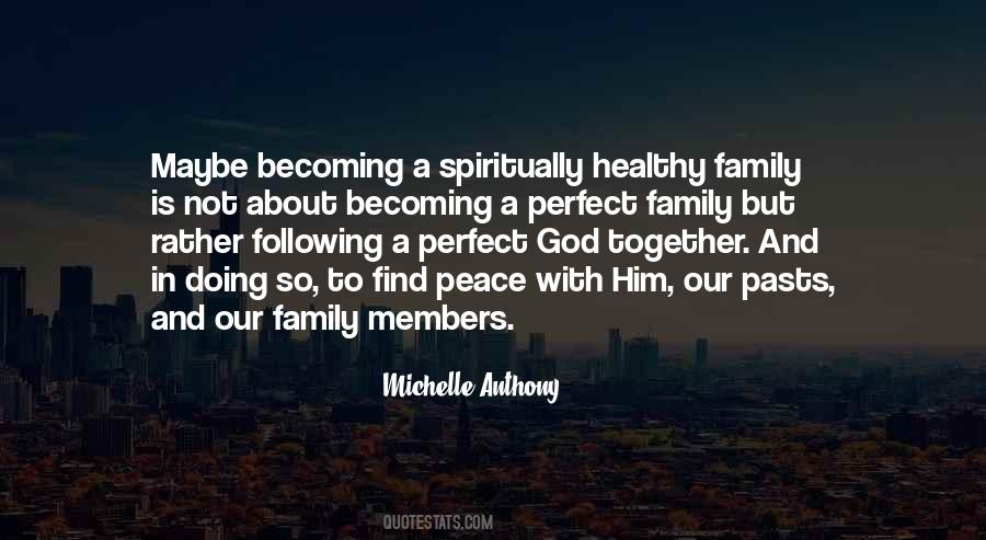 Quotes About Becoming A Family #1675794