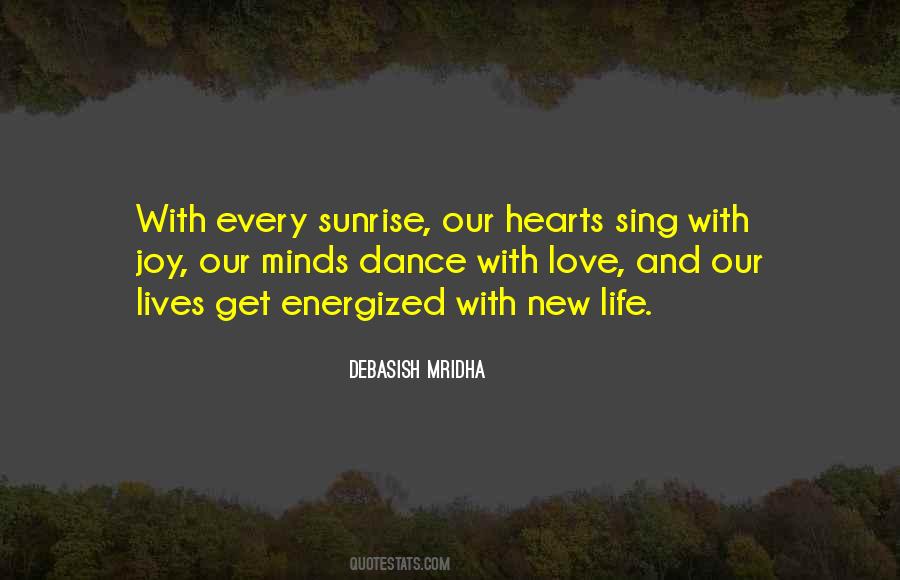 Hearts Dance With Joy Quotes #1752474