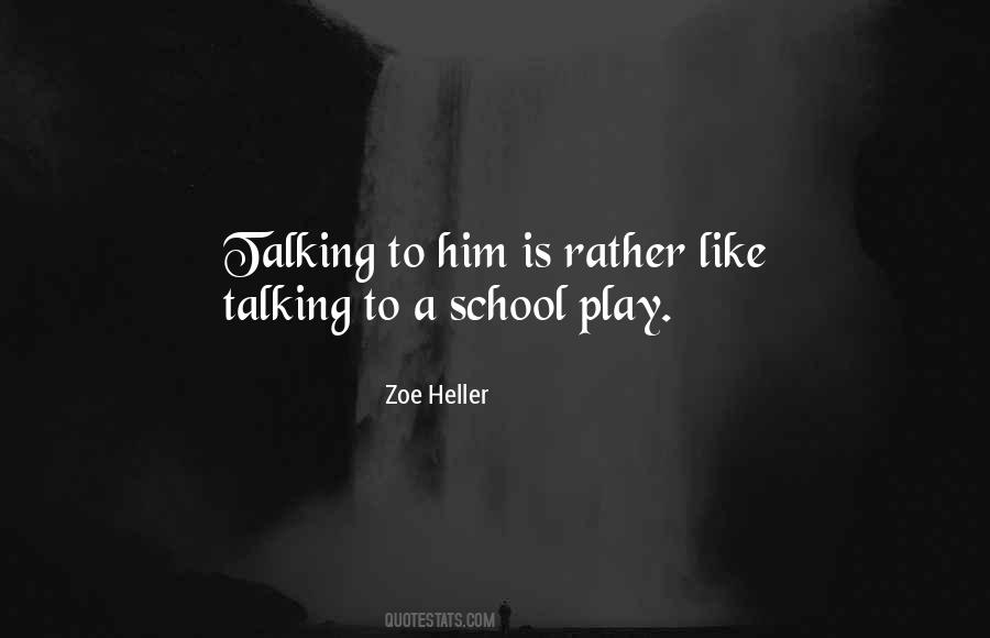 Quotes About Talking To Him #525032