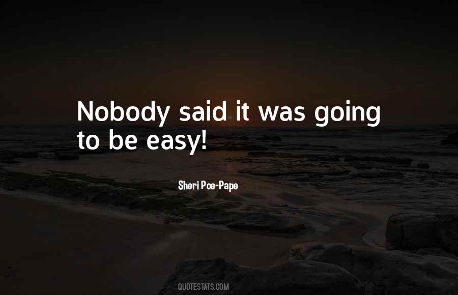 Quotes About Easy Going #187340