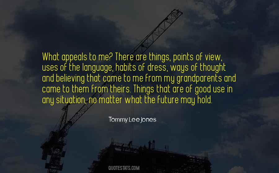 View The Future Quotes #1615398