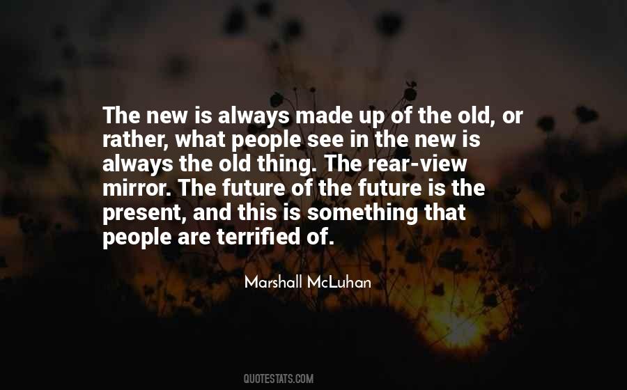 View The Future Quotes #1805085