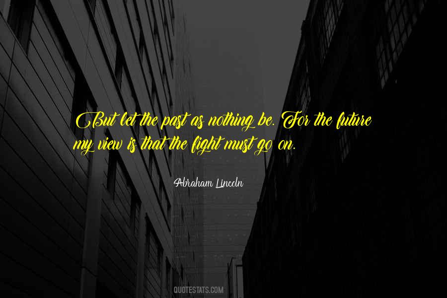 View The Future Quotes #382162