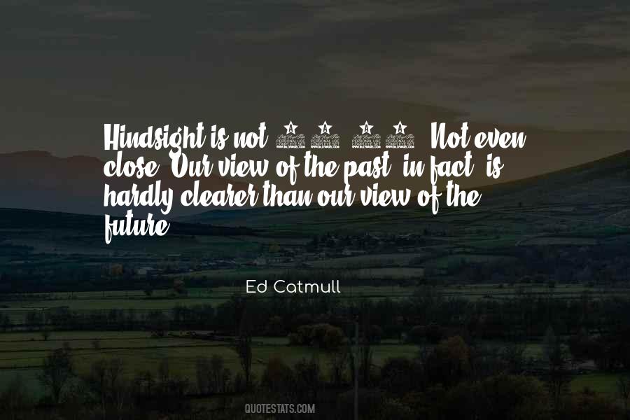 View The Future Quotes #607527
