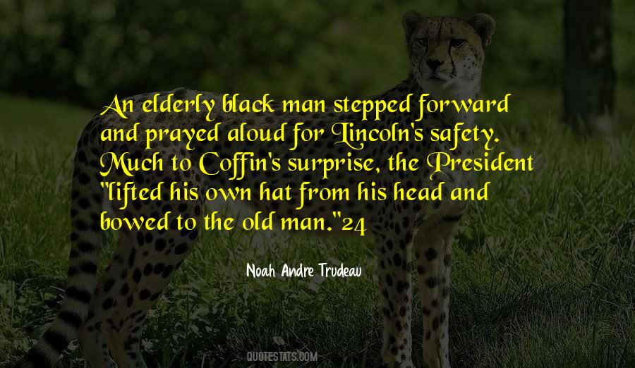 Old Black Man Quotes #1293472